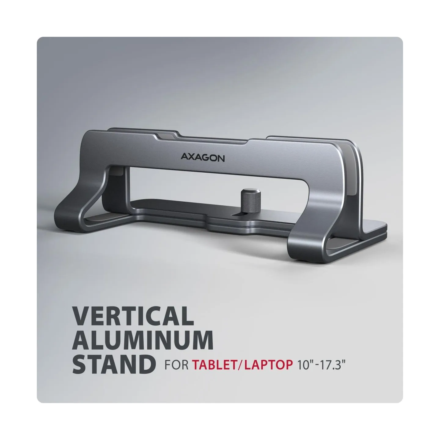 Axagon STND-VG vertical stand for laptops and tablets. Aluminum stand for vertical insertion of laptops sized 10-17.3. Adjustabl