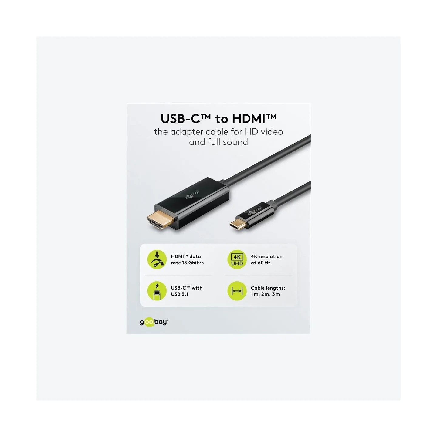 Goobay USB-C to HDMI Cable 4K at 60 Hz, 1 m | 75696