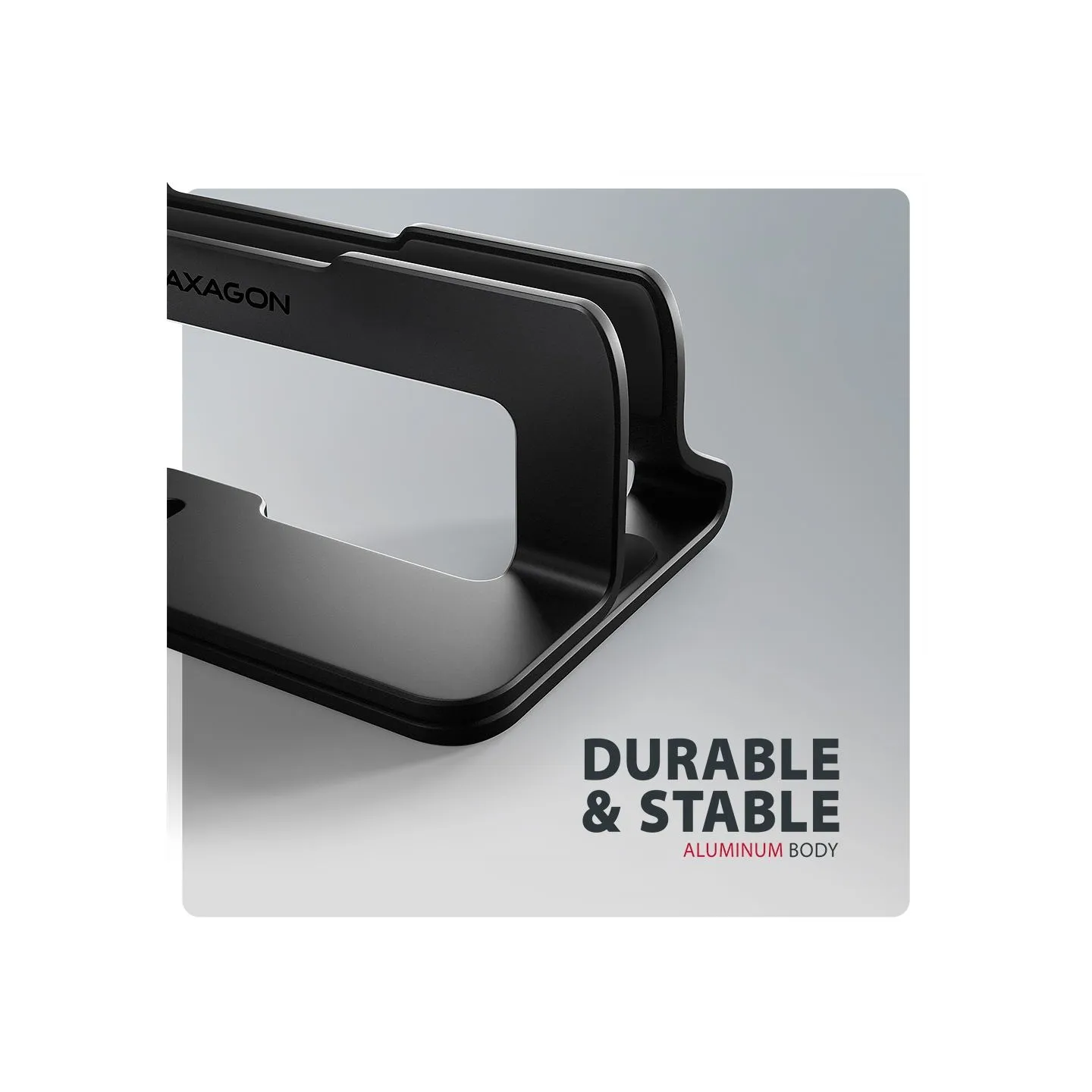 Axagon STND-VB vertical stand for laptops and tablets. Aluminum stand for vertical insertion of laptops sized 10-17.3. Adjustabl