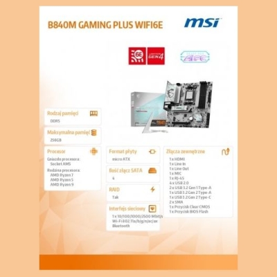 MSI Motherboard B840M GAMING PLUS WIFI6 am5 4DDR5 mATX