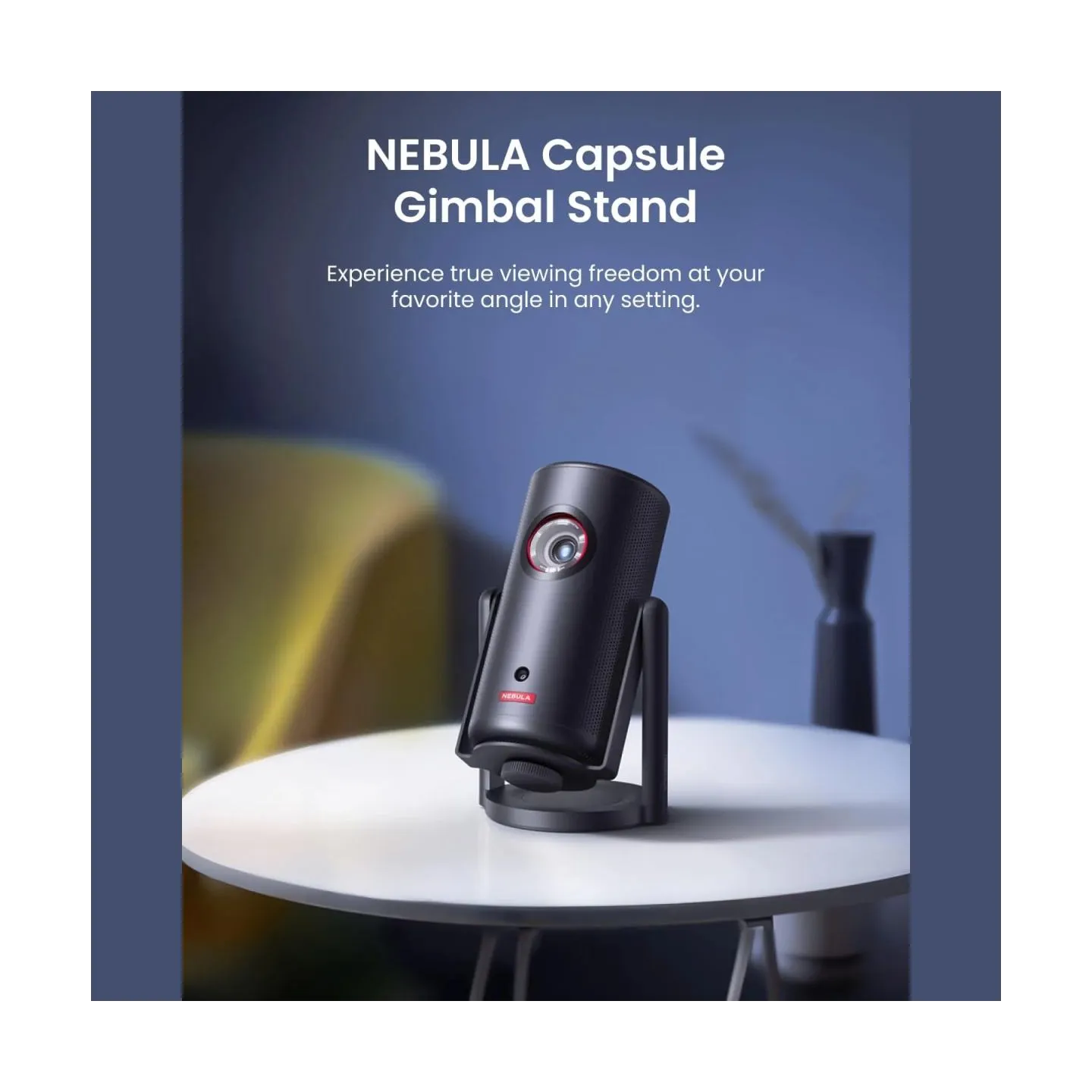 Anker Nebula | Capsule Gimbal Stand | Adjustable Viewing Angle | Maximum weight (capacity) 1 kg | Black